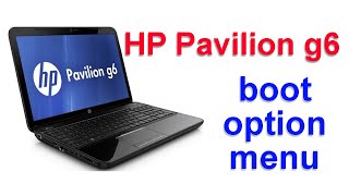 إقلاع لابتوب hp pavilion g6  الدخول إلى بيوس لابتوب hp pavilion g6 [upl. by Dorsy]