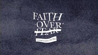 Faith Over Fear  I Shall Not Be Afraid  Pastor Jason Lozano  FearisaLiar [upl. by Drahser]