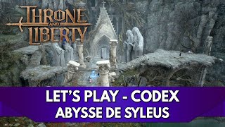 Throne and Liberty Gameplay FR  Lets Play  Abysse de Syléus amp préparation du guide déjà dispo [upl. by Arres]