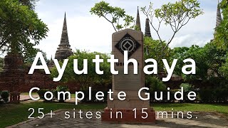 Ayutthaya Complete Guide  25 sites in 15 mins [upl. by Caldeira656]