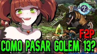 GOLEM 13 FULL AUTO MUY FACIL I SIN TAMARINE I EPIC SEVEN [upl. by Mateya]