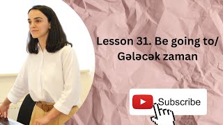 Lesson 31 Be going to Gələcək zaman [upl. by Penrose191]