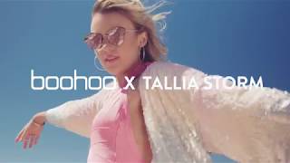 TALLIA STORM x BOOHOO COLLABORATION SUMMER 2017 [upl. by Acie]