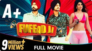 Fuffad Ji  Punjabi Full Movie  Gurnam Bhullar Jasmin Bajwa Binnu Dhillon Sidhika Sharma [upl. by Schwartz]