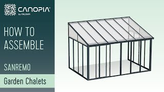 How to Assemble SanRemo™ SunroomPatio Enclosure  Canopia by Palram [upl. by Corina432]