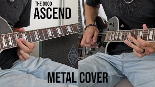 TheDooo  Ascend Metal Cover [upl. by Purvis649]