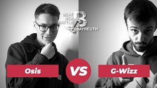 Osis 🇮🇪 vs GWizz 🇧🇪  BEATBOX BATTLE Bayreuth 2022  Round of best 8 beatbox battle [upl. by Anilegnave918]