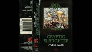 08  CRYPTIC SLAUGHTER  Human Contrast MONEY TALKS 1987 [upl. by Imerej]