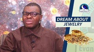 BIBLICAL MEANING OF JEWELRY IN DREAM  Evangelist Joshua Orekhie [upl. by Carr953]