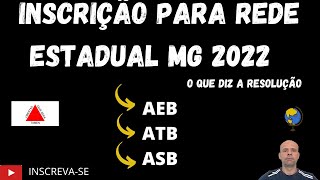 INSCRIÇÃO PARA CONTRATAÇÃO ATB E ASB DA REDE ESTADUAL 2022 RESOLUÇÃO [upl. by Kane]