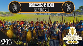 THE GREAT LIBURNIAN BLITZ  Ardiaei Campaign  RTR Imperium Surrectum v065  Ep 16 [upl. by Ellerred937]