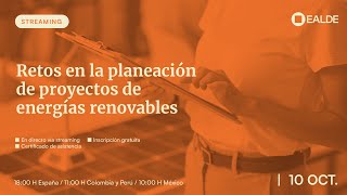 Streaming Retos en la planeación de proyectos de energías renovables [upl. by Wira]