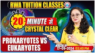 Prokaryotes Vs Eukaryotes  Crystal Clear in 20 Minutes  Biology By Vandana Mam [upl. by Helena872]