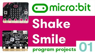 microbit  01  Shake Smile [upl. by Bertilla516]