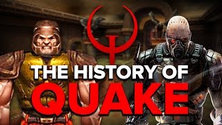 The History of Quake [upl. by Enom]