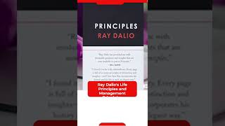 Ray Dalios Life Principles and Management Principles [upl. by Halyhs]