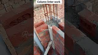 column linter work construction [upl. by Oironoh664]