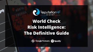 World Check Risk Intelligence The Definitive Guide [upl. by Attenyw834]