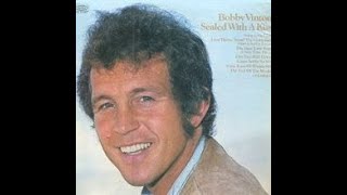 Sealed With A Kiss  Bobby Vinton1972 [upl. by Appleby]