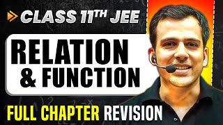 Relation amp Function COMPLETE Chapter in 1 Video  Quick Revision  Class 11 Arjuna JEE [upl. by Ragde890]