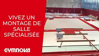 Montage de salle spécialisée avec GYMNOVA  Specialized hall setting up with GYMNOVA [upl. by Mortie974]