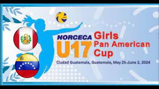 Perú vs Venezuela COPA PANAMERICANA NORCECA SUB 17 FEMENINA SEMIFINAL [upl. by Otir832]