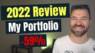 My Portfolio Declined 59 in 2022 Heres What I Learned [upl. by Fadden]