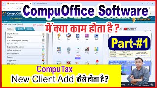 Compuoffice Software Demo  How use Compuoffice Software  How Client Add in CompuTax [upl. by Ylrebmic438]