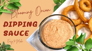 Blooming Onion Dipping Sauce [upl. by Ellehsem494]