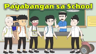 Payabangan sa School  Pinoy Animation [upl. by Bicknell]