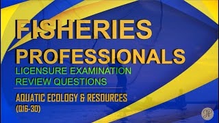 FISHERIES BOARD EXAM  AQUATIC ECOLOGY amp RESOURCES REVIEW QUESTIONS Q16Q30 [upl. by Alpheus]