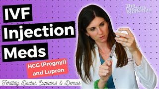 IVF Doctor Explains amp Shows How to Give Trigger Meds Lupron amp HCG [upl. by Aihcila]