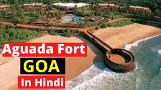 Aguada Fort Goa  History and Facts  Travel and Culture Of India  The Ultimate India [upl. by Aicyle183]