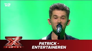 Patrick synger ’Entertaineren’  CV Jørgensen Live  X Factor 2019  TV 2 [upl. by Akissej539]