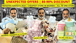 Unexpected Offers  8090 Discount Guaranteed  Gadgets 2024  Mumbai Discount Bazaar  MDB SHOPEE [upl. by Hekking]