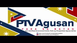 MAY 30 2024  PTV Agusan del Sur Live stream [upl. by Nylrehs844]