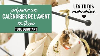 Tuto couture Débutant  coudre un calendrier de lavent [upl. by Vyner]