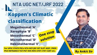 Koppen Climatic Classification  Indian and World Perspectives  UGC NET Climatology  By Ankit Sir [upl. by Aulea]