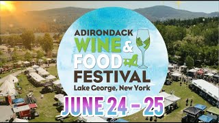 2023 Adirondack Wine amp Food Festival  Tickets On Sale Now [upl. by Oinotnas]