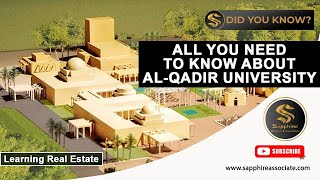 All you need to know about AlQadir University  Unveiling AlQadir University [upl. by Okiron]