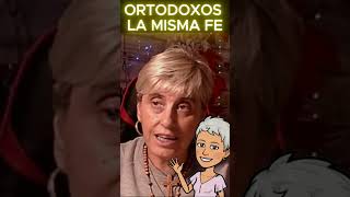 ORTODOXOS Y CATÓLICOS tenemos la MISMA FE [upl. by Nola]