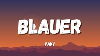 Paky  Blauer TestoLyrics [upl. by Yllak]