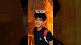 Fire doesnt do anything to me 💀💀viral youtubeshorts comedy meme [upl. by Bornie]