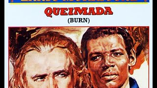 Ennio Morricone ● Queimada Burn  Abolisson High Quality Audio [upl. by Leicester]