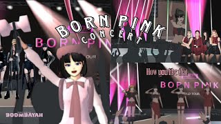 A DAY IN MY LIFE NONTON KONSER BLACKPINK quotEmiken Ketemu Jennie Blackpinkquot  sakuraschoolsimulator [upl. by Boice]