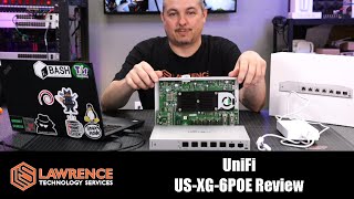 Ubiquiti UniFi US‑XG‑6POE 10GB POE Switch Review [upl. by Yokum]