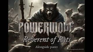 Powerwolf  Reverent of Rats alongside Piano [upl. by Annaik]