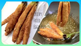 Crispy Fried Eggplant [upl. by Nahsyar409]