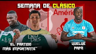 EL CALI Y SU RAZÓN DE SER EL CLÁSICO  OJO CON EL DESCENSO  ADRIÁN RAMOS EN BUSCA DEL GOL 100 ⚽ [upl. by Avron]