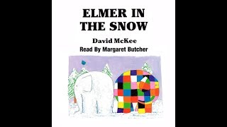 Elmer In The Snow  Story Book [upl. by Bertolde]